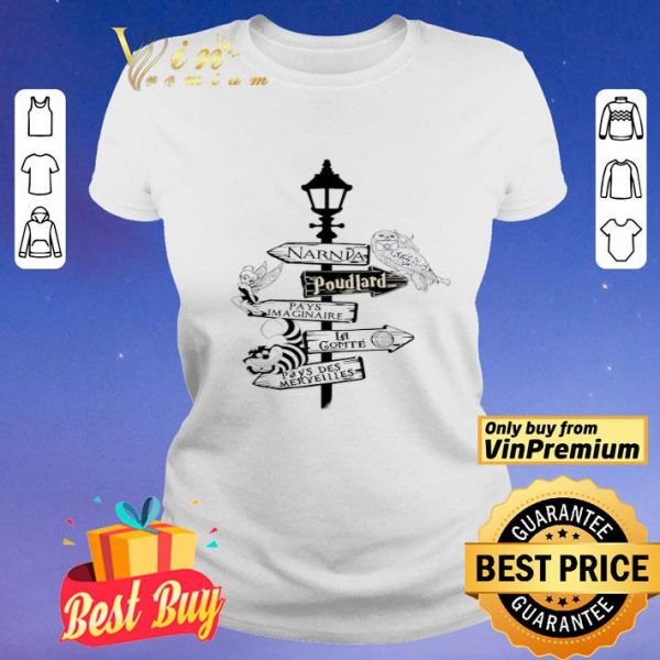 Narnia Poudlard Pays Imaginaire La Comte Pays Des Meryilles shirt