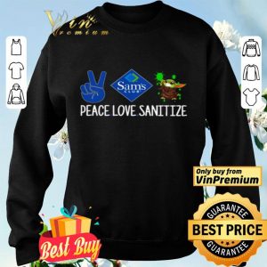 Sam’s Club Peace love Sanitize and Baby Yoda shirt