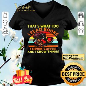 Owl thats what I do I read books I drink coffee and I know things vintage shirt