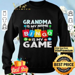 Grandma is my nam Bingo is my Game shirt