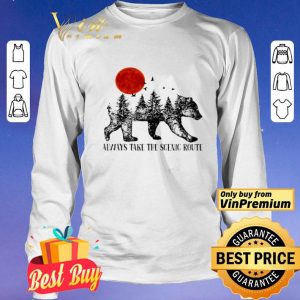 Bear Always Take The Scenic Route shirt