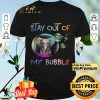 Elephant Stay Out Of My Bubble Coronavirus shirt