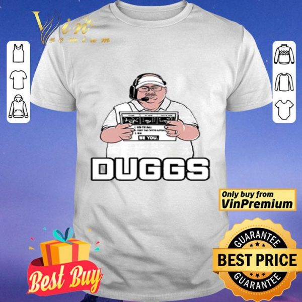 Coach duggs 2020 shirt