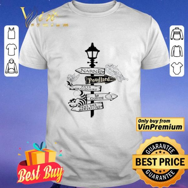 Narnia Poudlard Pays Imaginaire La Comte Pays Des Meryilles shirt