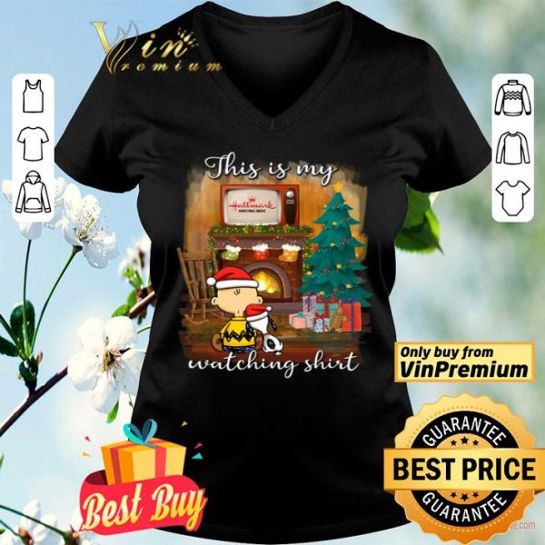 Snoopy Charlie Brown This Is My Hallmark Christmas movies Watching Shirt shirt