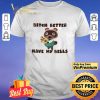 Tom Nook Bitch better have my bells shirt