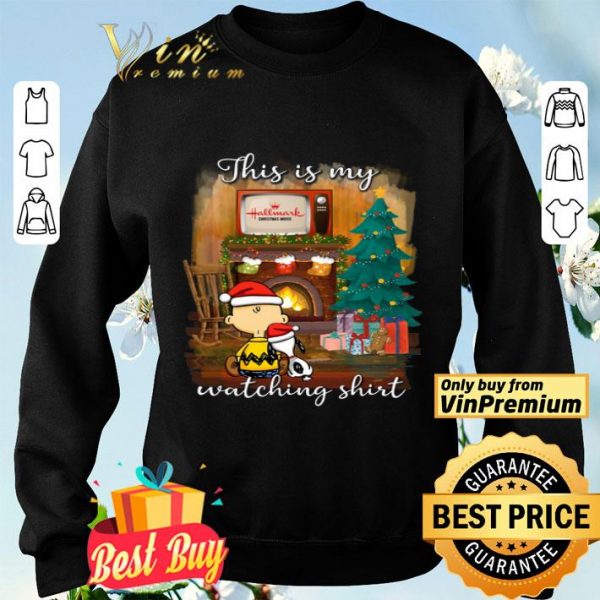 Snoopy Charlie Brown This Is My Hallmark Christmas movies Watching Shirt shirt