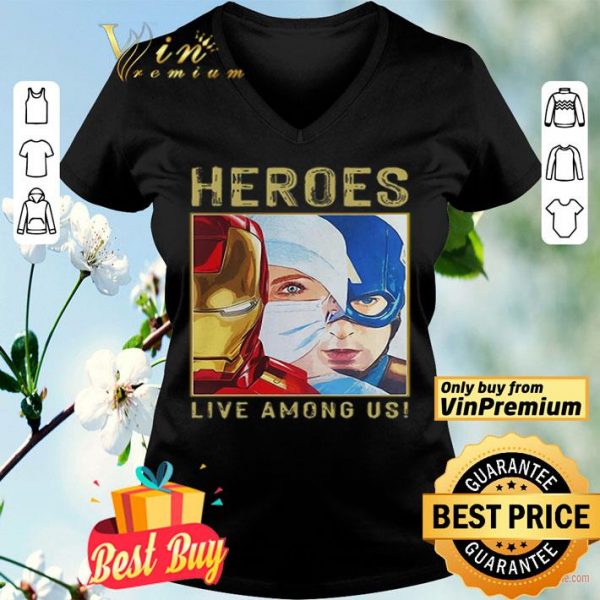 Nurse Heroes Live among US shirt