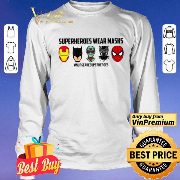 Superheroes Wear Masks Nursery Superheroes shirt