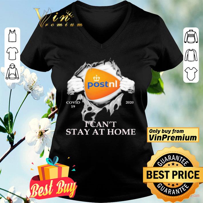 Blood inside me PostNL covid-19 2020 i can’t stay at home shirt