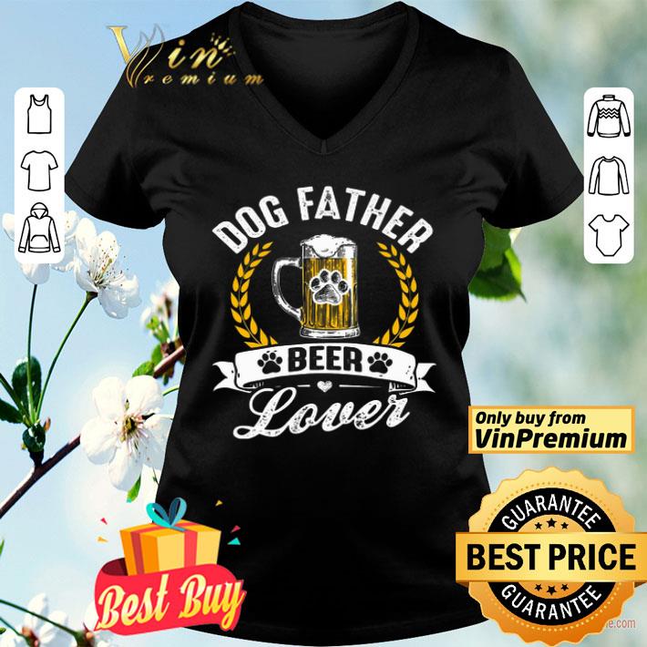 Dos Father Beer Lover Happy Father's Day shirt