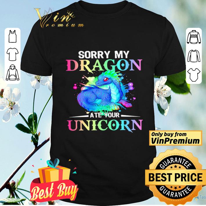 Sorry My Dragon Ate Your Unicorn.png