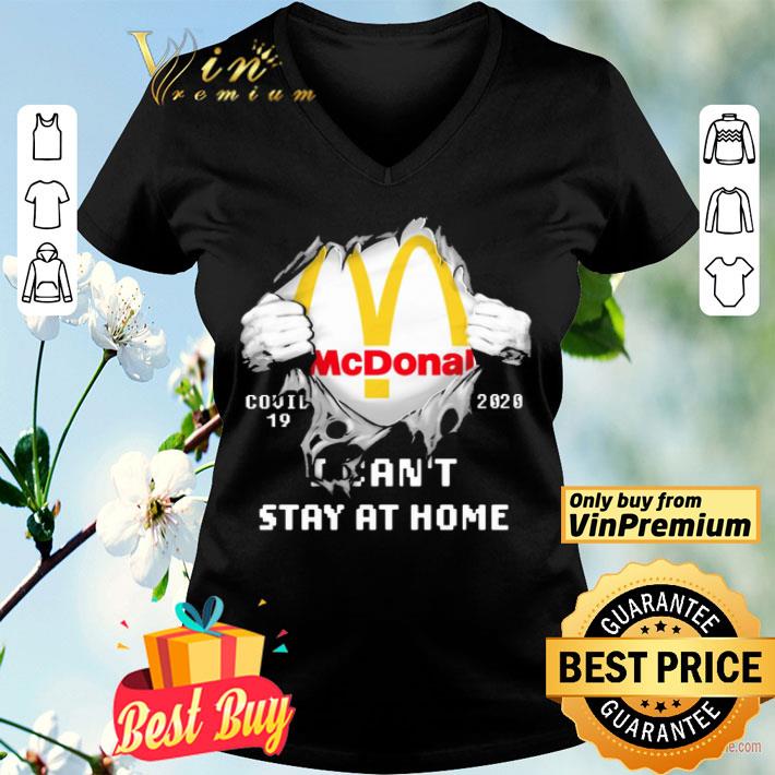 Blood Inside me McDonald covid-19 2020 i can’t stay at home shirt