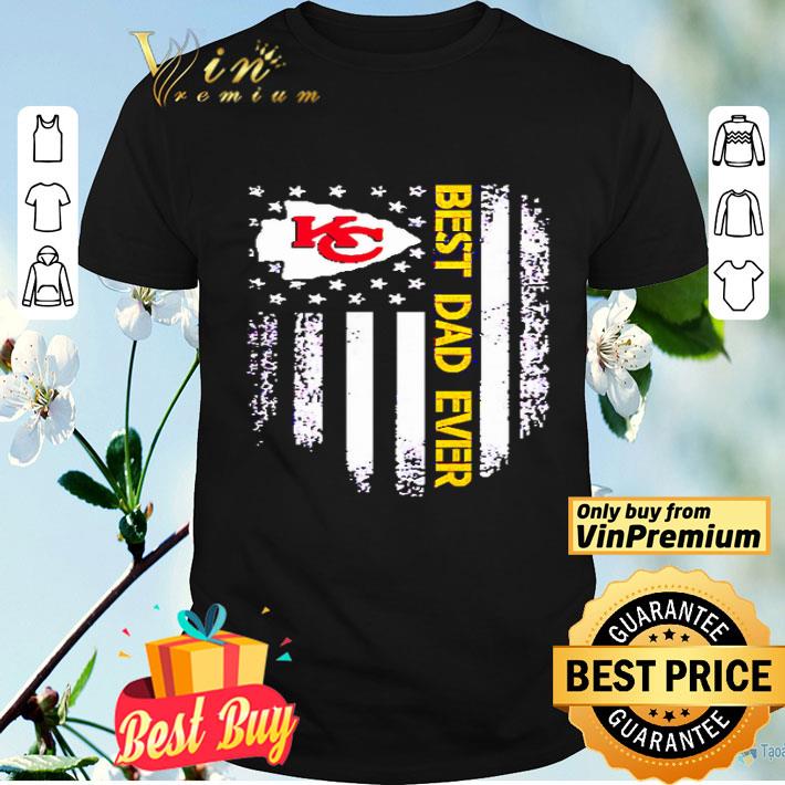 Kansas City Chiefs best dad ever America Flag shirt