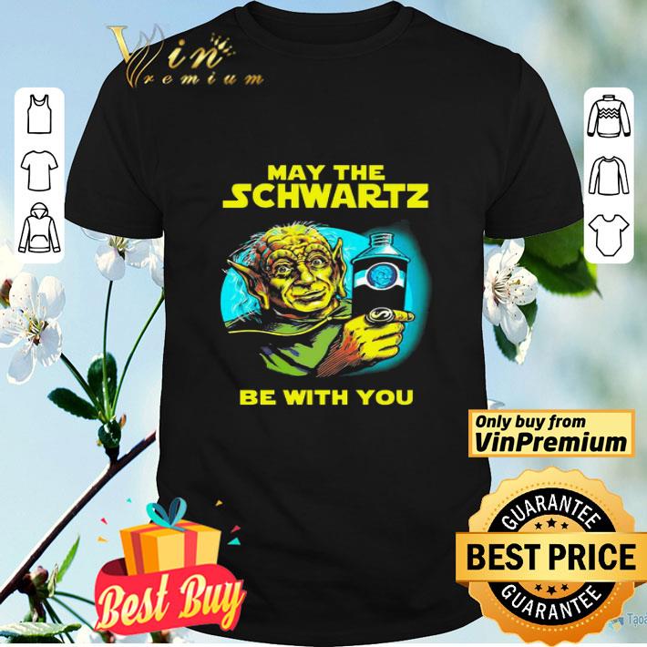Star Wars Master Yoda May The Schwartz Be With You shirt