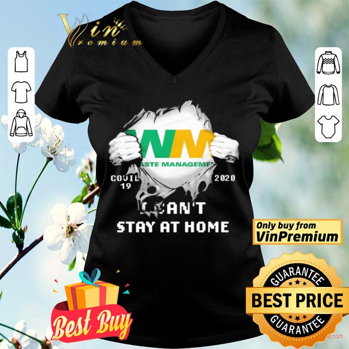 Blood Inside me Waste Management covid-19 2020 i can’t stay at home shirt