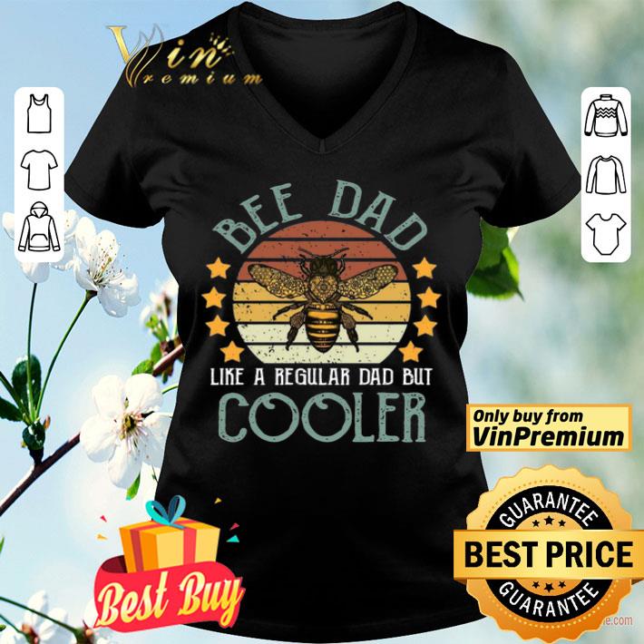 Bee Dad like a regular Dad but cooler vintage shirt