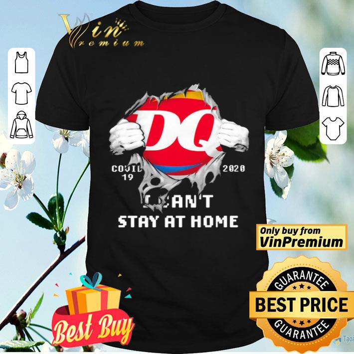 Blood Inside me Dairy Queen covid-19 2020 i can’t stay at home shirt