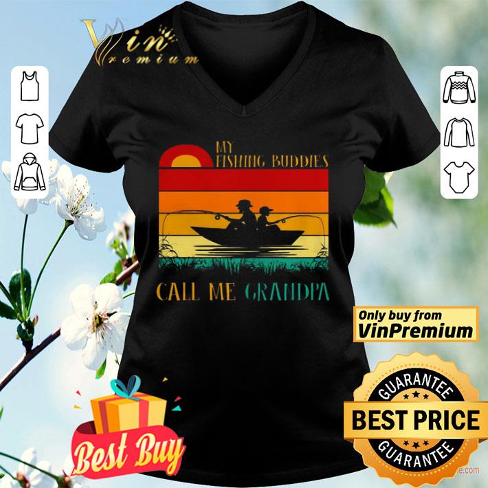 My fishing buddies call me grandpa vintage shirt