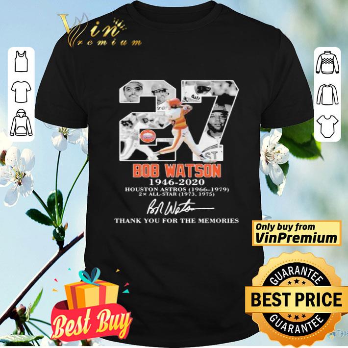 27 bob watson 1946 2020 houston astros thank you for the memories signature shirt