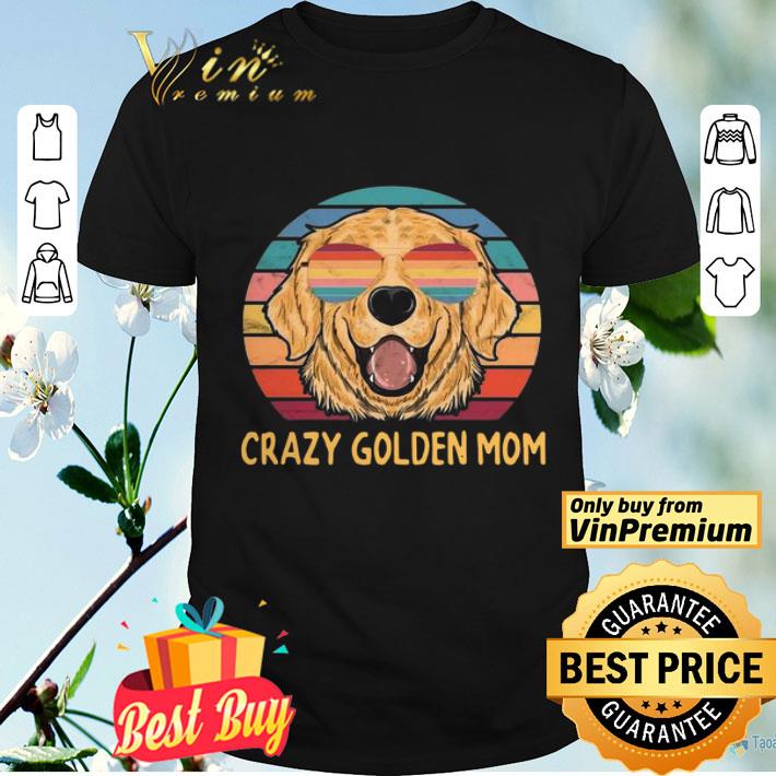Crazy Golden Retriever Dog Mom Vintage shirt