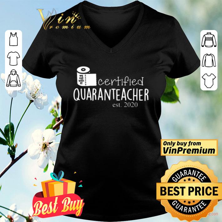 Toilet Paper Certified Quaranteacher est 2020 shirt