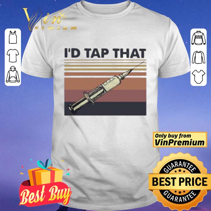 Id Tap That Nurse Vintage shirt