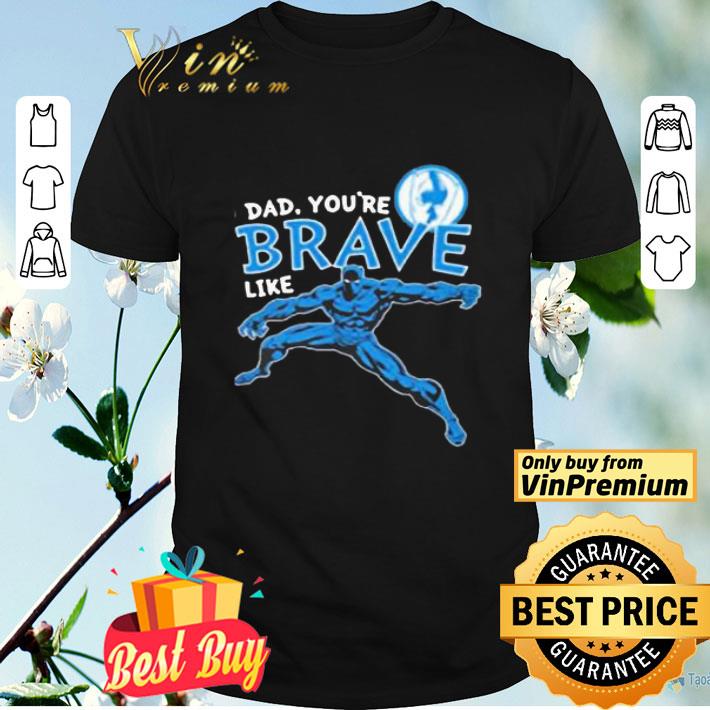 Marvel Black Panther Brave Dad Father’s Day 2020 shirt