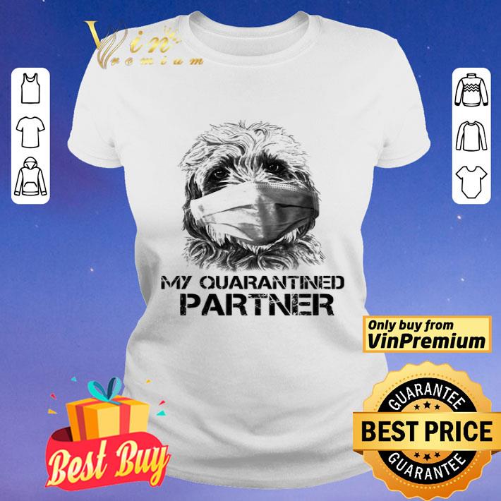 My Quarantine Partner Goldendoodle shirt