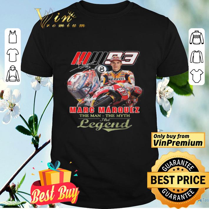 Marc marquez the man the myth the legend signature shirt
