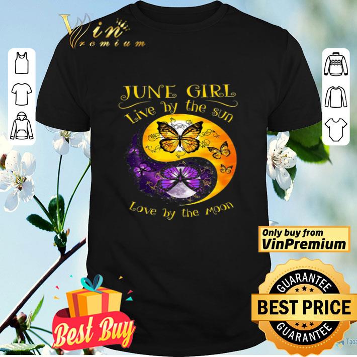 Yellow And Purple Butterfly June Girl Live By The Sun Love By The Moon shirt