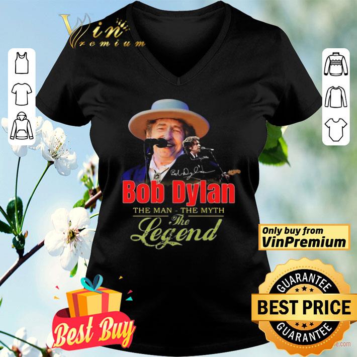 Bob Dylan The Man The Myth The Legend Signature shirt