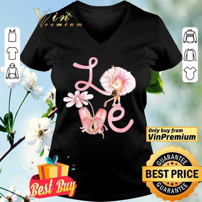 Love Flower Ballet Pink shirt