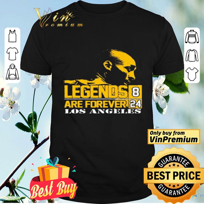 Kobe Bryant Legends Are Forever 8 24 Los Angeles shirt