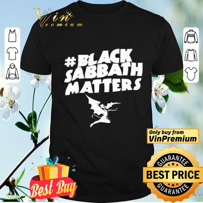 Black Lives Matter #Black Sabbath Matters shirt