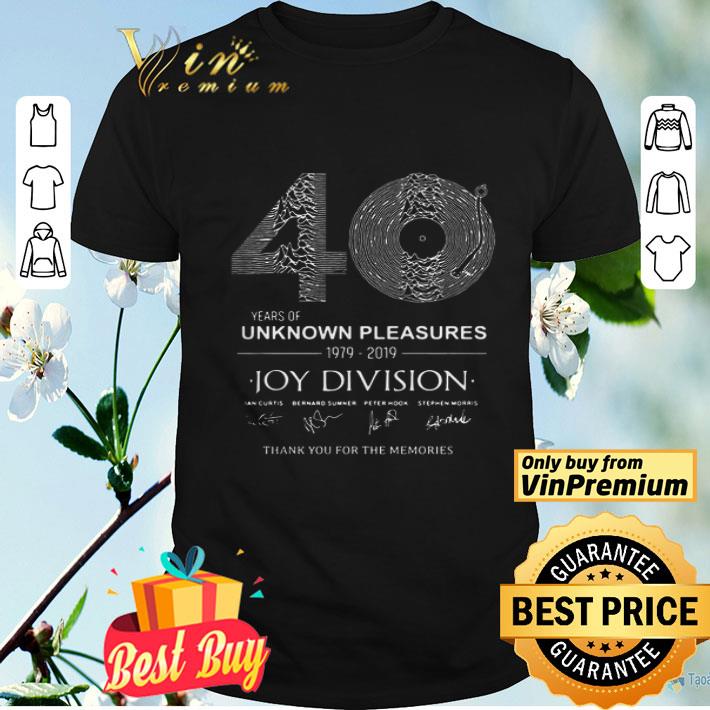 40 year of unknown pleasures 1979-2019 Joy Division Thank You for The Memories shirt