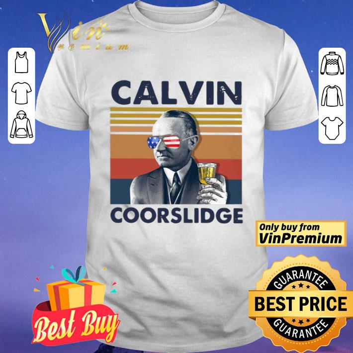 US Drink Calvin Coorslidge Vintage shirt