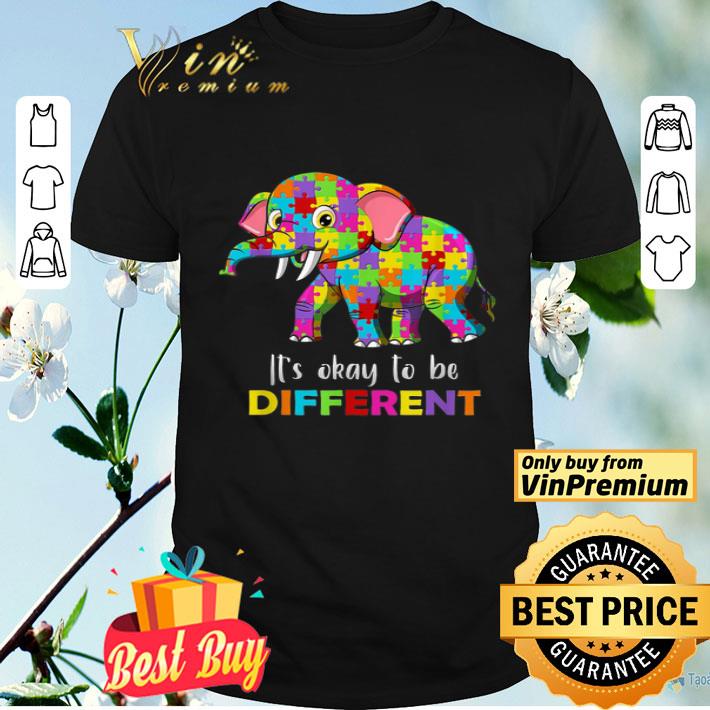 Elephant Autism Awareness It's Okay To Be Different shirt