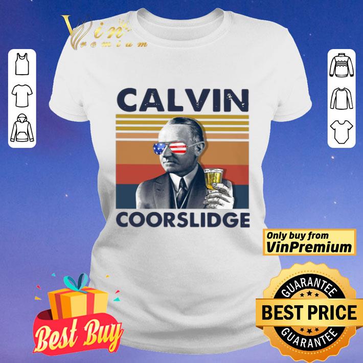 US Drink Calvin Coorslidge Vintage shirt