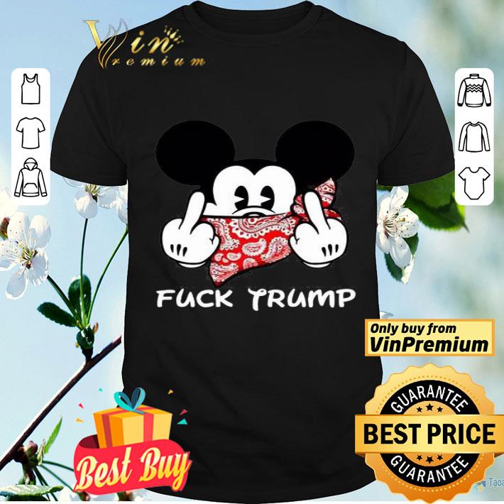 Mickey fuck Trump shirt