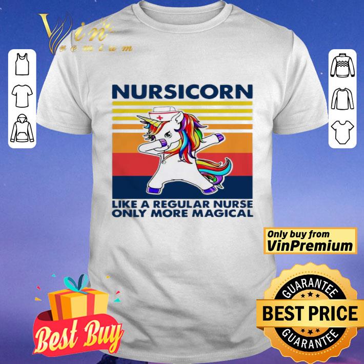 Nursicorn Like A Regular Nurse Only More Magical Vintage shirt