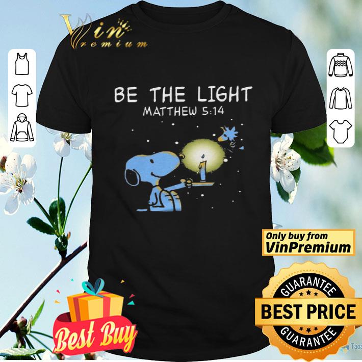 Snoopy And Woodstock Be The Light shirt