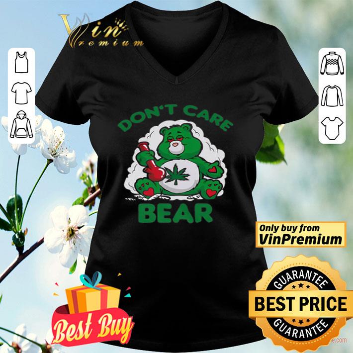 Cannabis Don't Care Bear shirt