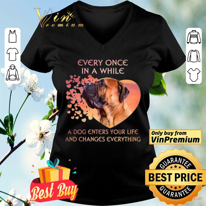 Bullmastiff heart every once in a while a dog enters you life and changes every thing shirt
