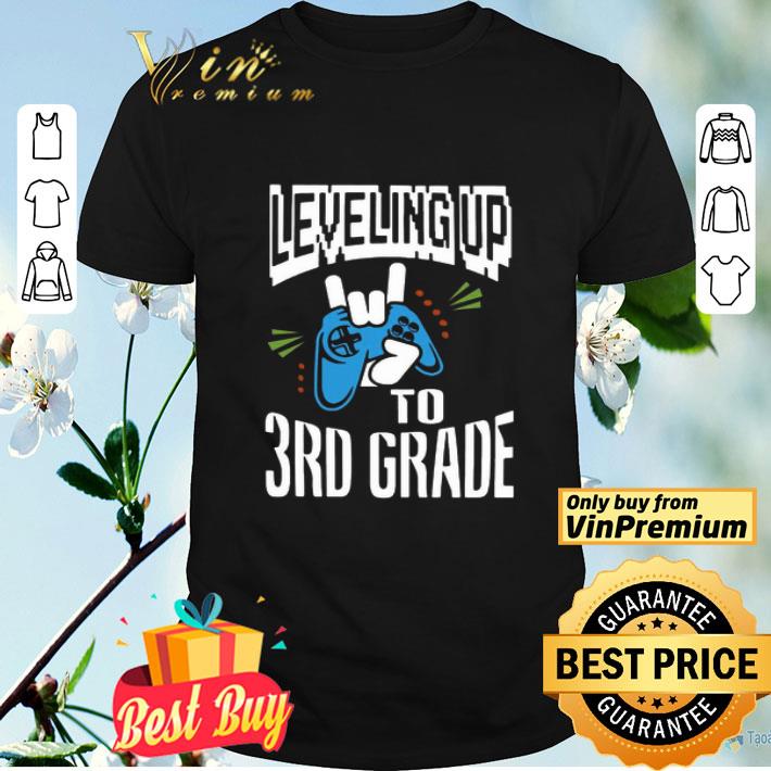 Leveling Up To 3RD Grade shirt