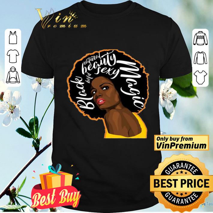 Juneteenth girl black beauty sexy magic natural shirt