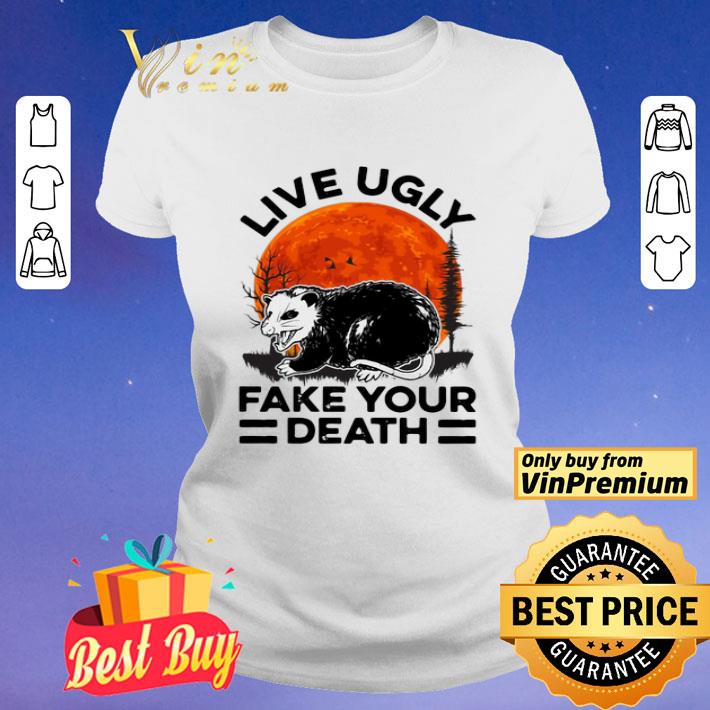 Opossum Live Ugly Fake Your Death Sunset shirt