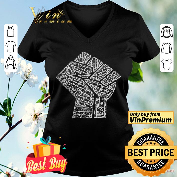 The Fist George Floyd Alton Sterling Oscar Grant Ahmaud Arbery Black Lives Matter shirt