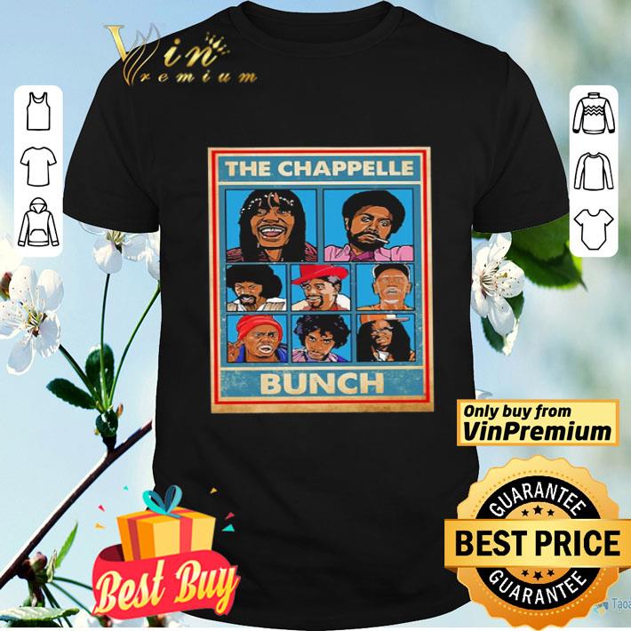 The Chappelle bunch shirt