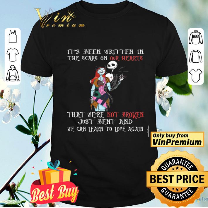 Jack And Sally Skellington It's Been Written In The Scars On Our Hearts shirt